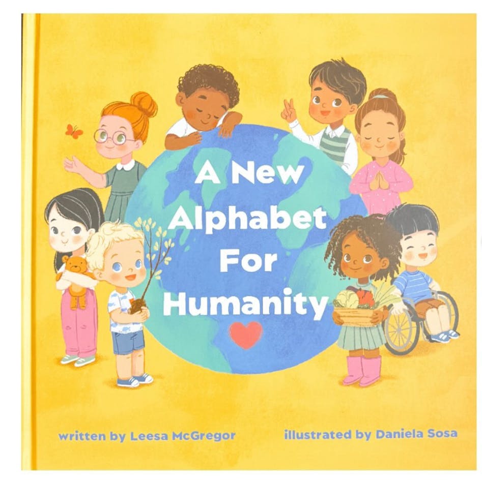 A New Alphabet for Humanity - A #1 best selling book for raising