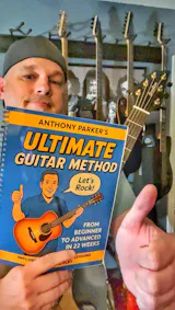 Anthony Parker's Ultimate Guitar Method (Physical Book)