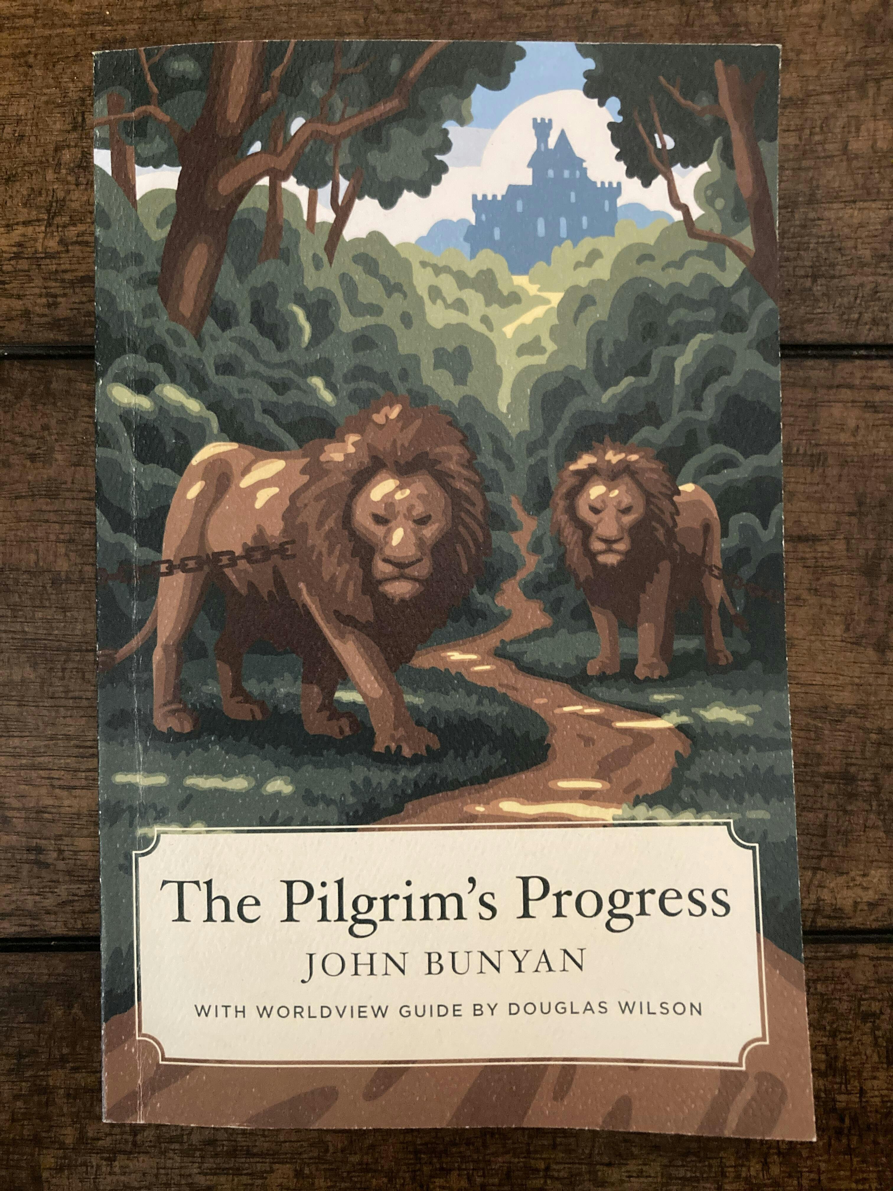 Pilgrim's Progress (Worldview Edition) – Canon Press