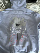 Dream it wish it