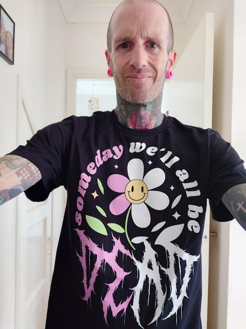 Someday We'll All Be Dead Hoodie/T-Shirt