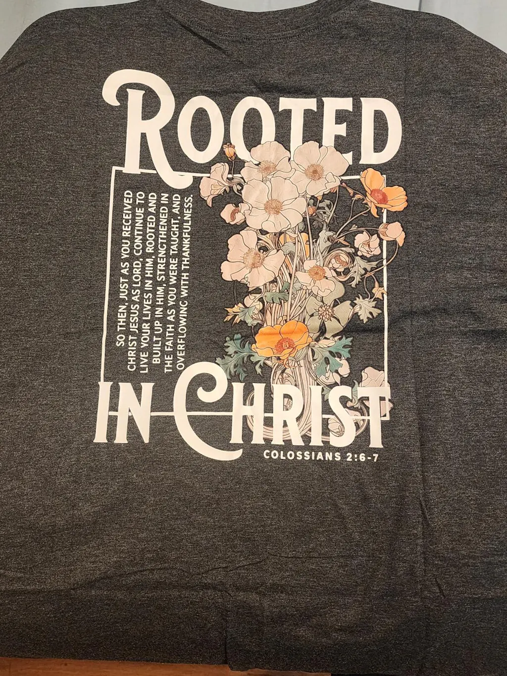 Rooted In Christ Floral Designs - Faith Floral - Unisex Tshirt / Hoodie / Sweatshirt