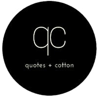 Quotes and Cotton