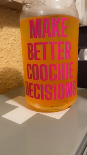 Make Better Coochie Decisions glass