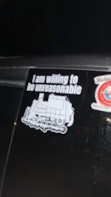 I am willing to be unreasonable Vinyl decal