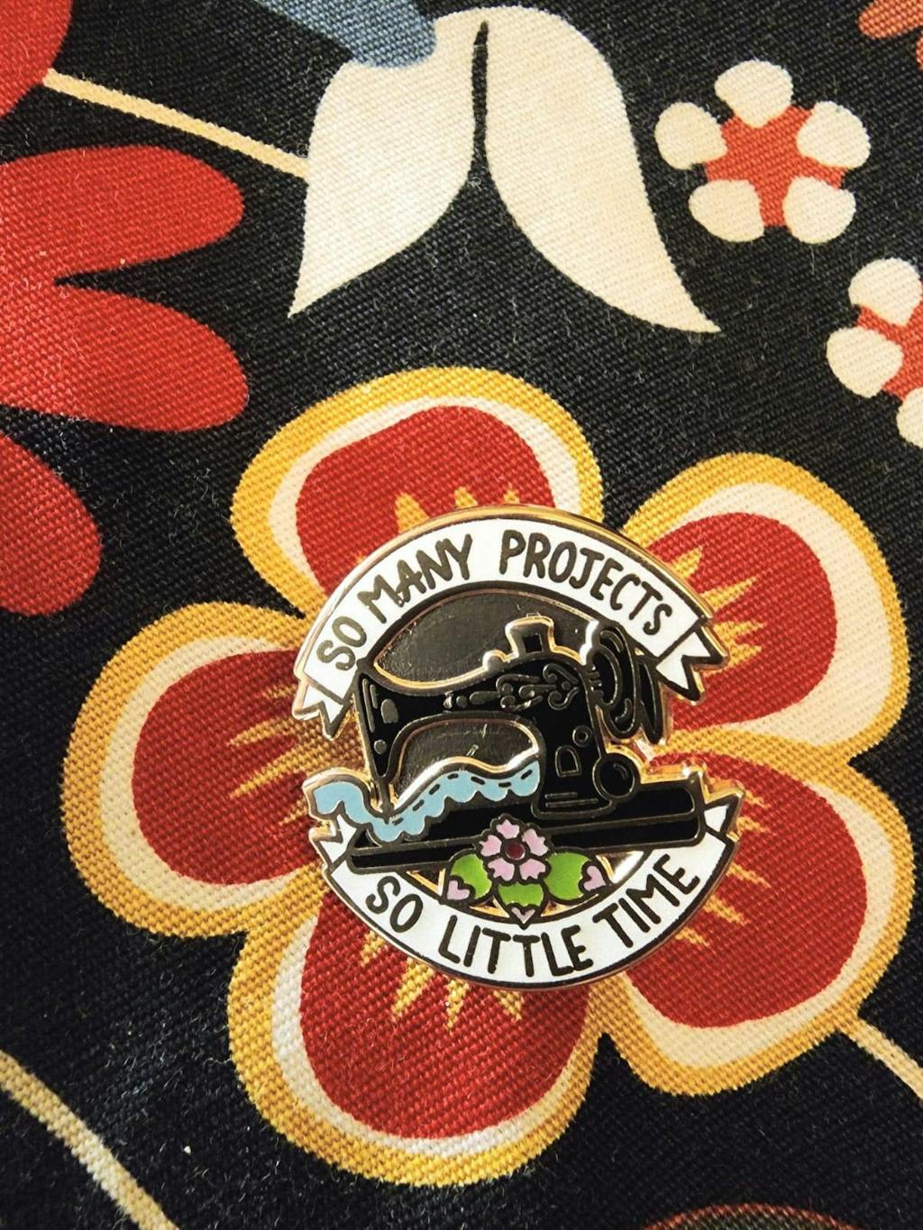 So Many Projects So Little Time Lapel Pin