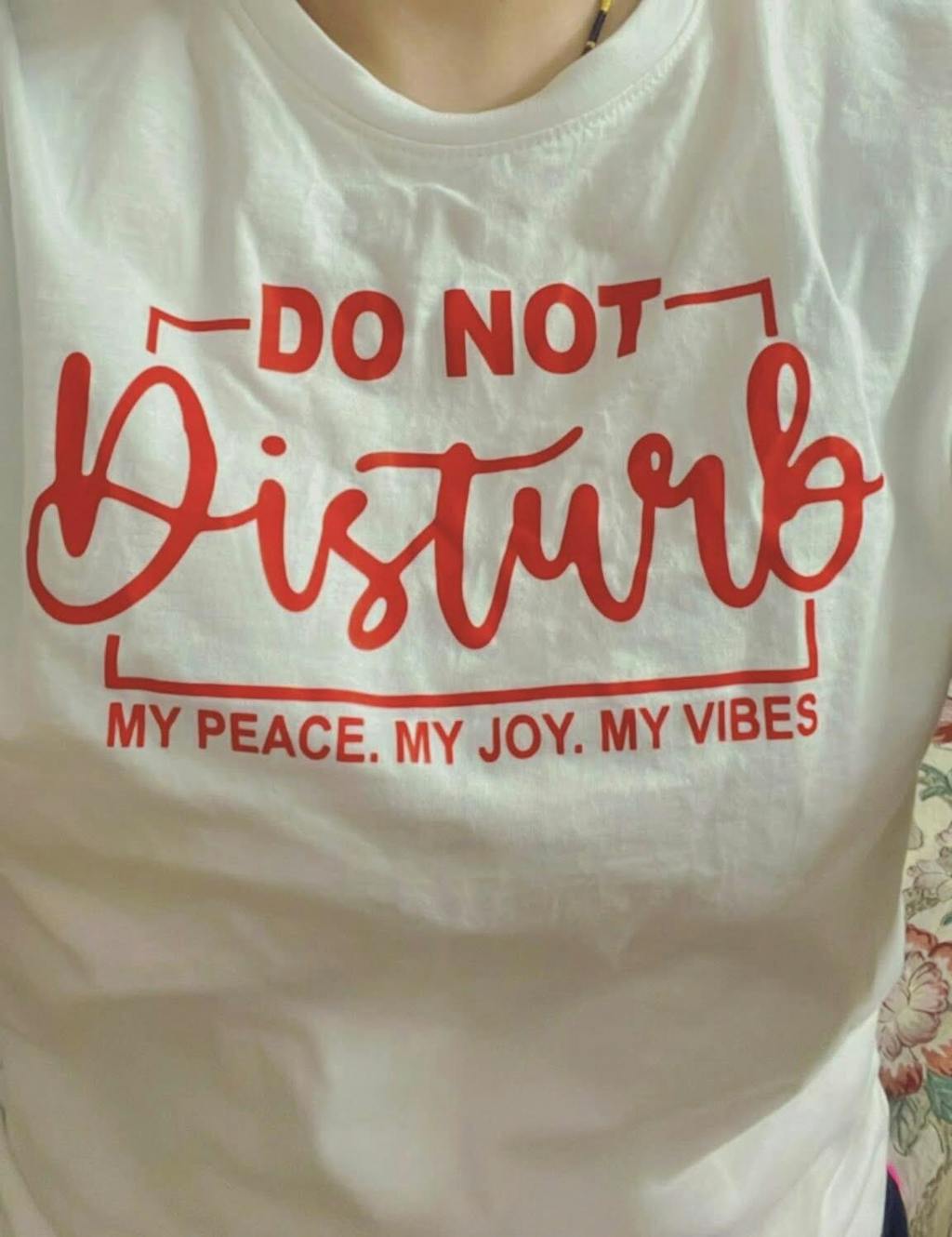 Do not disturb : Savage Tee