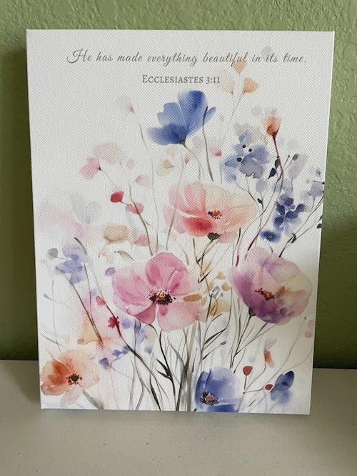 Beautiful in His Time, Watercolor Floral Christian Wall Art, Ecclesiastes 3:11
