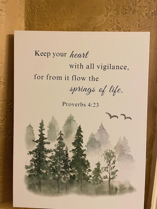 Guarded Heart, Evergreen Watercolor Scripture Wall Art, Proverbs 4:23