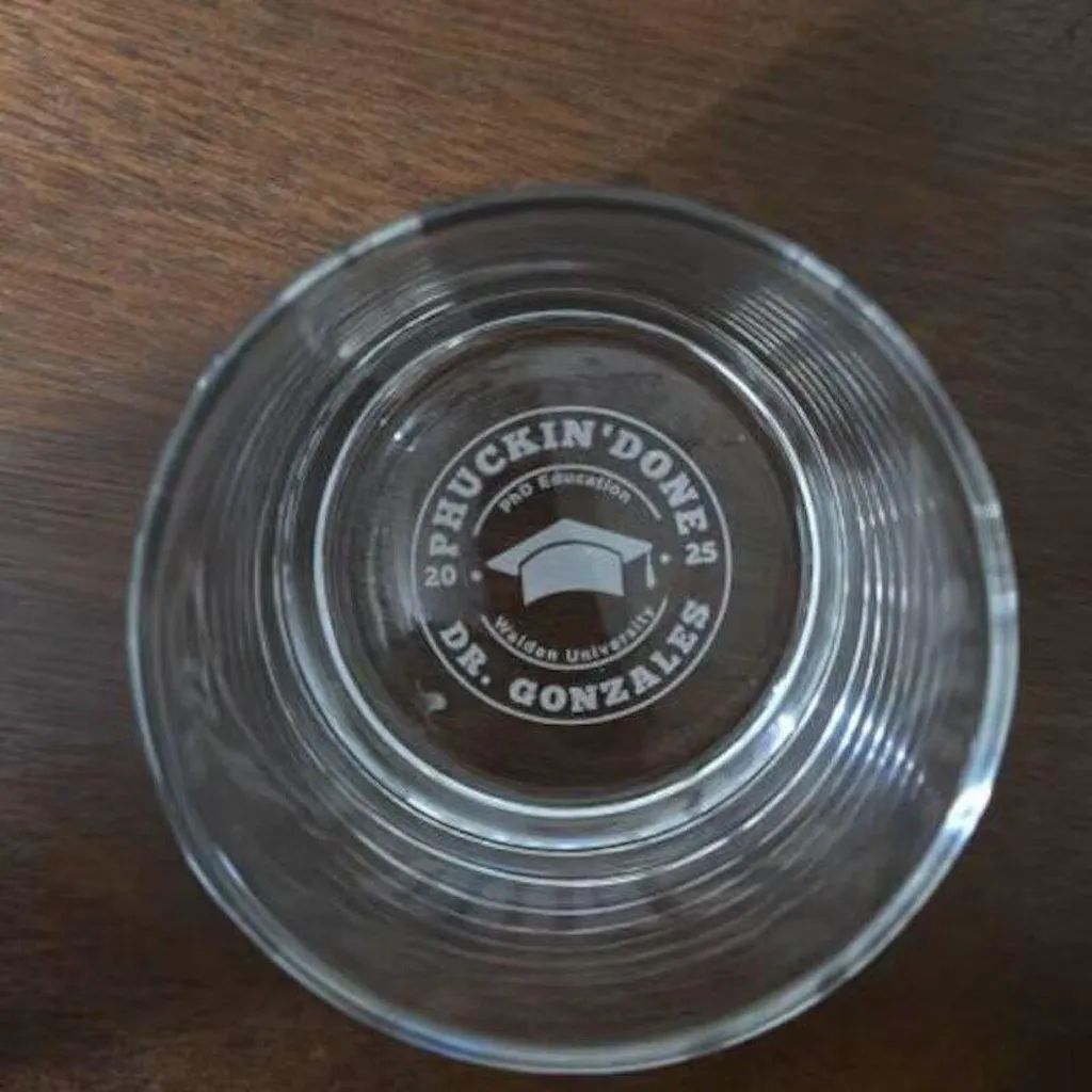 Personalized Funny PhD Graduation Whiskey Glass