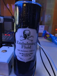 Embalming fluid Halloween 20oz Tumbler