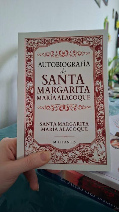 Autobiografía de Santa Margarita María Alacoque – Editorial Militantis