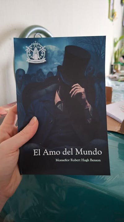 El Amo del Mundo - Robert Hugh Benson