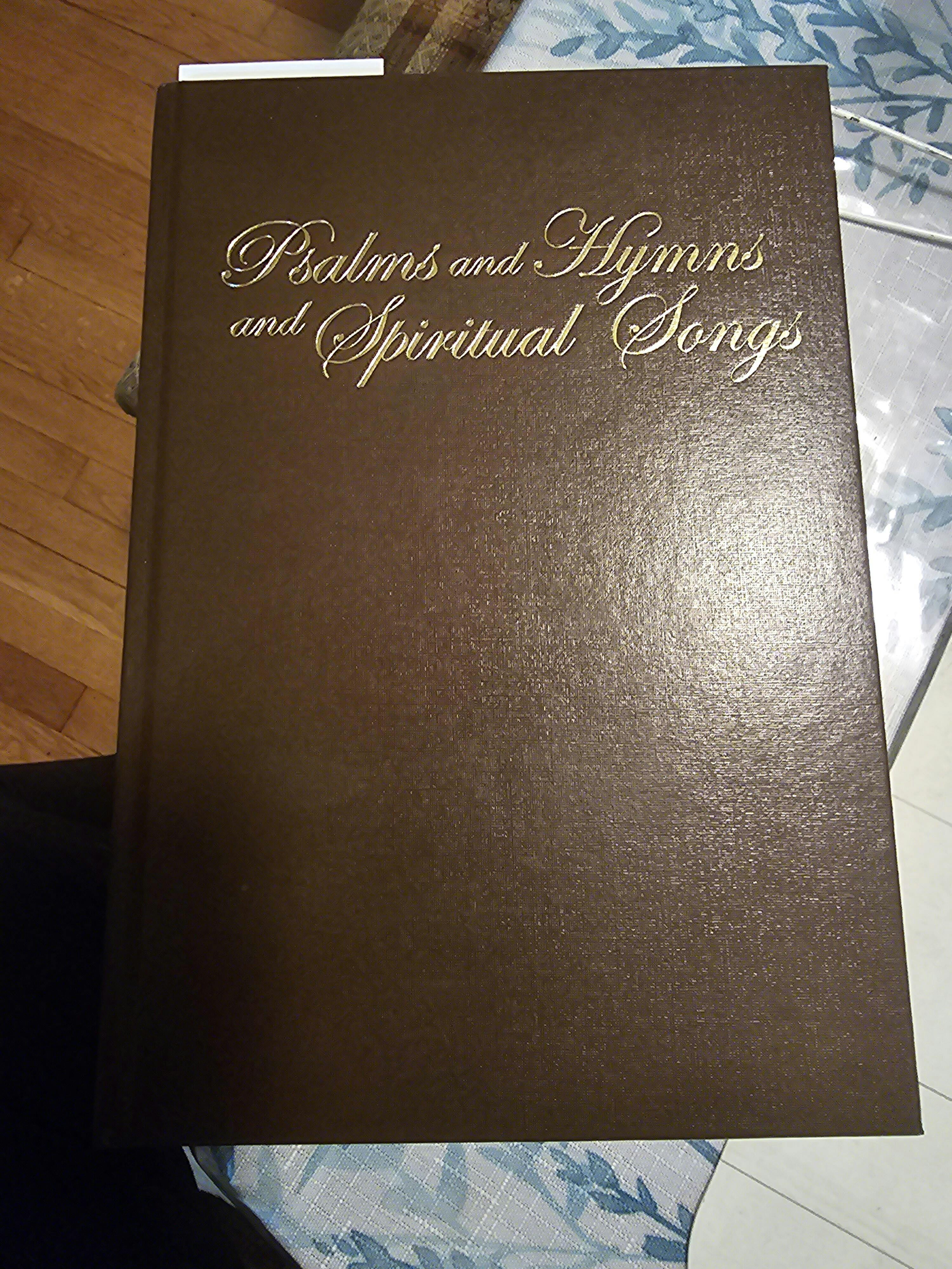 Psalms And Hymns And Spiritual Songs - Hymnal – Melody Publications