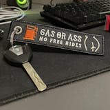 Gas or Ass - Motorcycle Keychain - Moto Loot