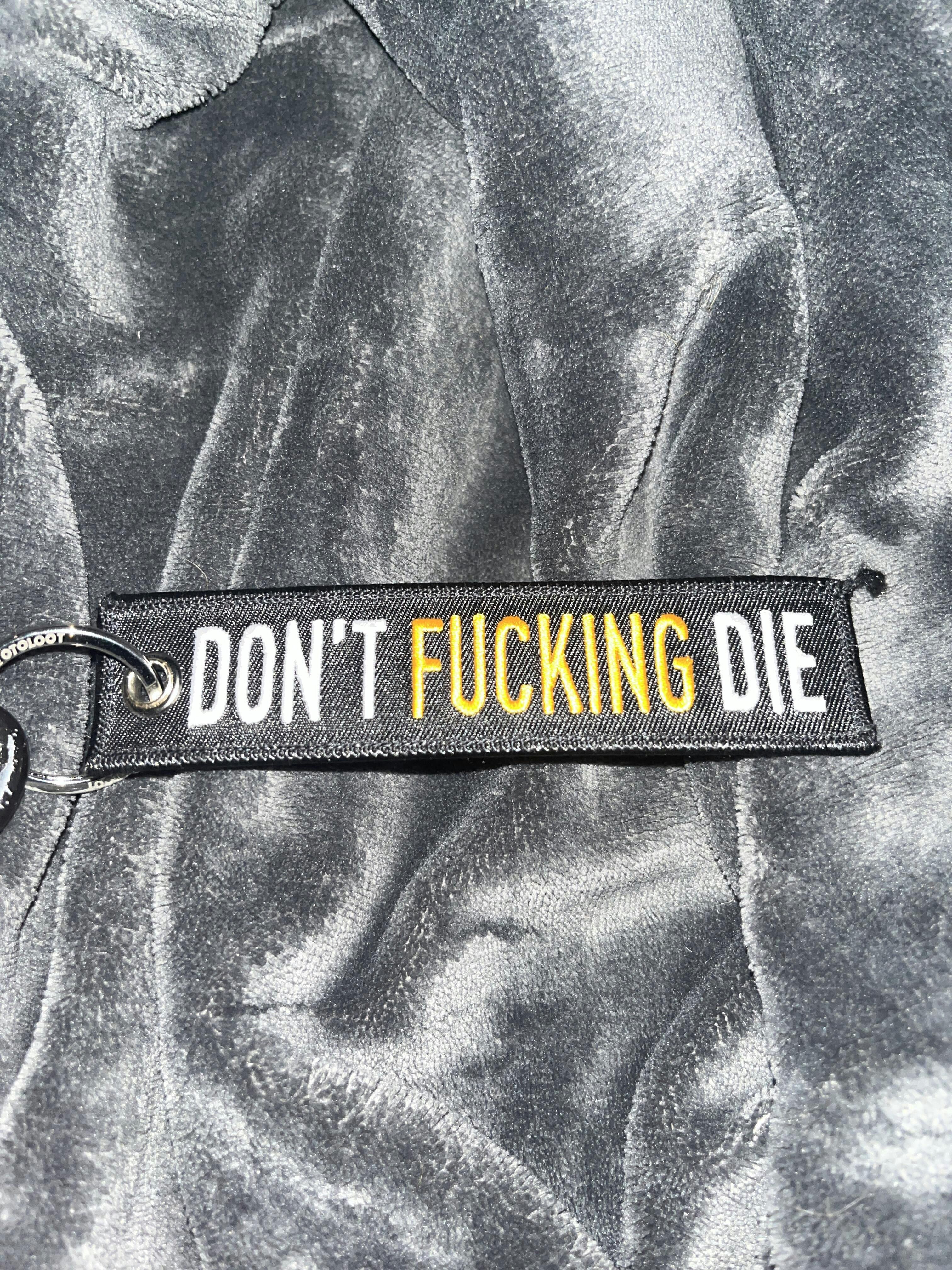 Don't Die - Motorcycle Keychain - Moto Loot