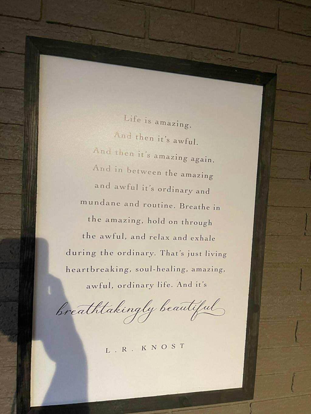 Life is Amazing Sign, Wood Framed Sign, LR Knost Quote Sign, Farmhouse