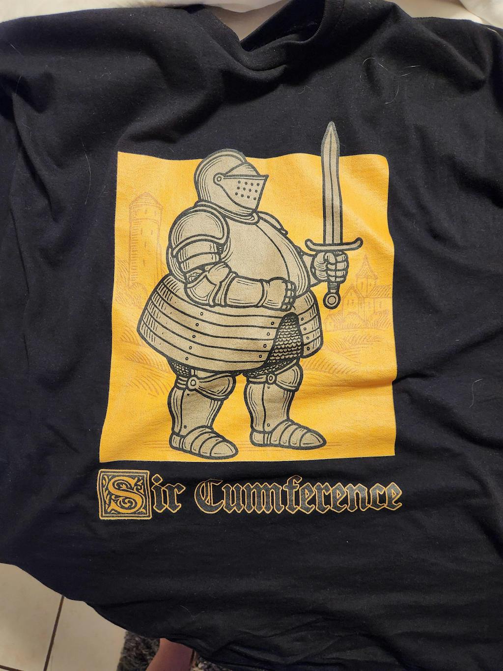 Sir Cumference (Fat Knight) T-Shirt
