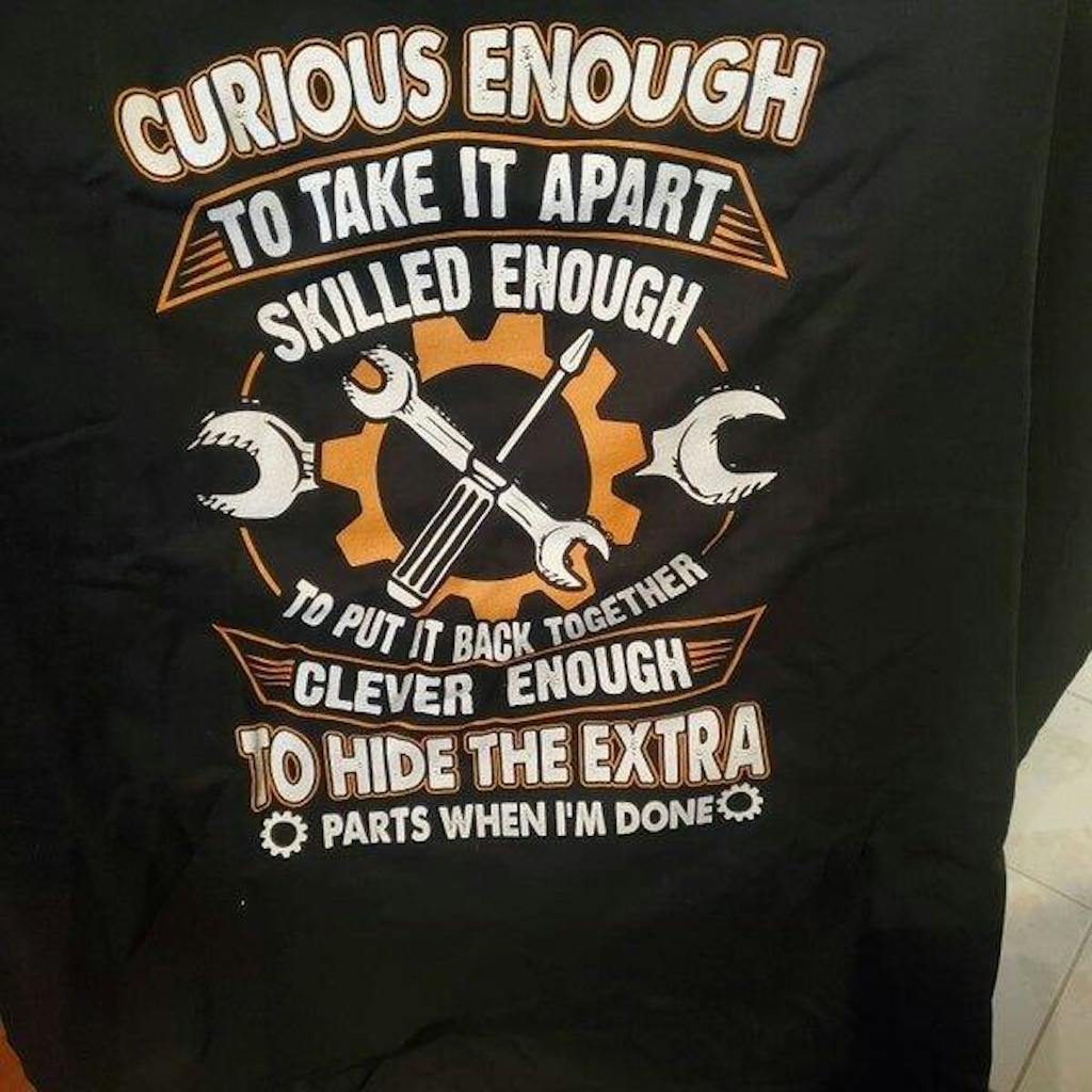 Curious Enough To Take It Apart Skilled Enough Mechanic Shirt Fun Gift for Mechanics
