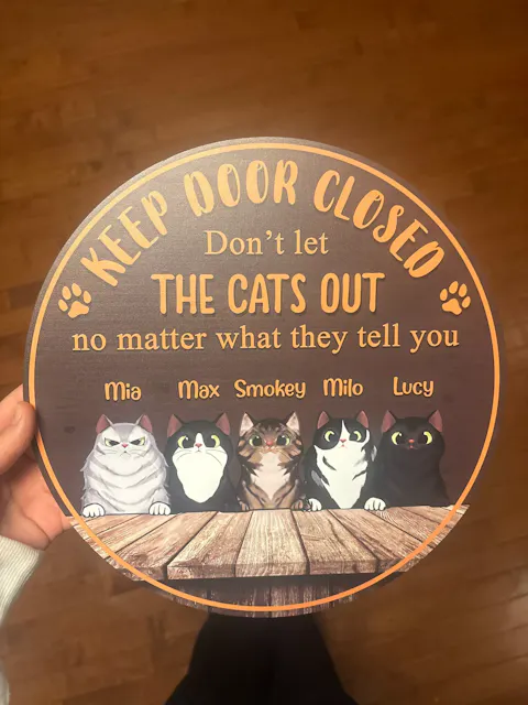 Keep Door Closed Don't Let The Pets Out • Customized Dog And Cat Wood Sign • Personalized Door Sign • Front Door Hanger