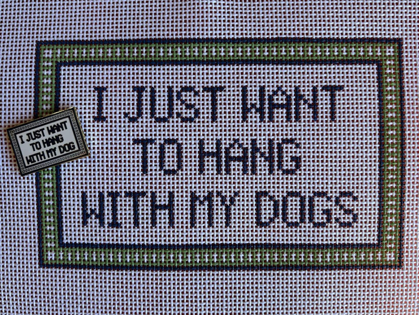 Needleminder Hang With My Dog – SLS Needlepoint