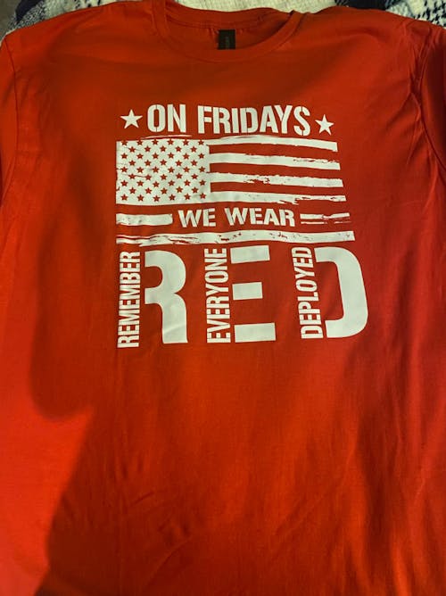 On Fridays We Wear Red Remember Everyone Deployed T-Shirt