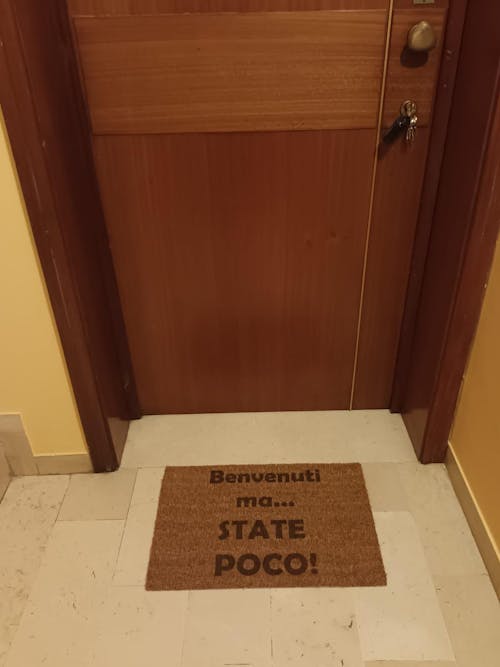 Benvenuti ma... STATE POCO!