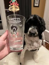 Admit it ! Life would be boring without me - Personalized Custom Beer Glass