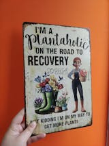 Personalized Garden Metal Sign - "Plantaholic on Recovery" Customized Gift for Plant Moms