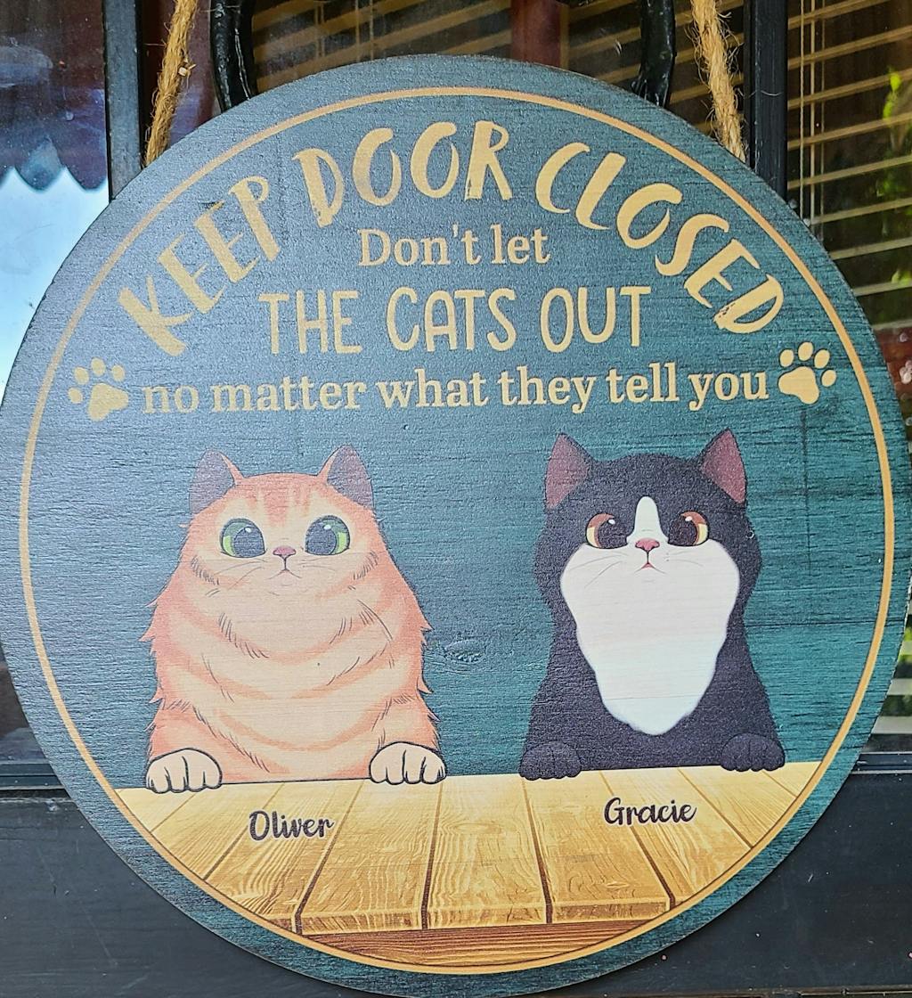 Peeking Cat Keep Door Closed Funny Personalized Cat Door Sign