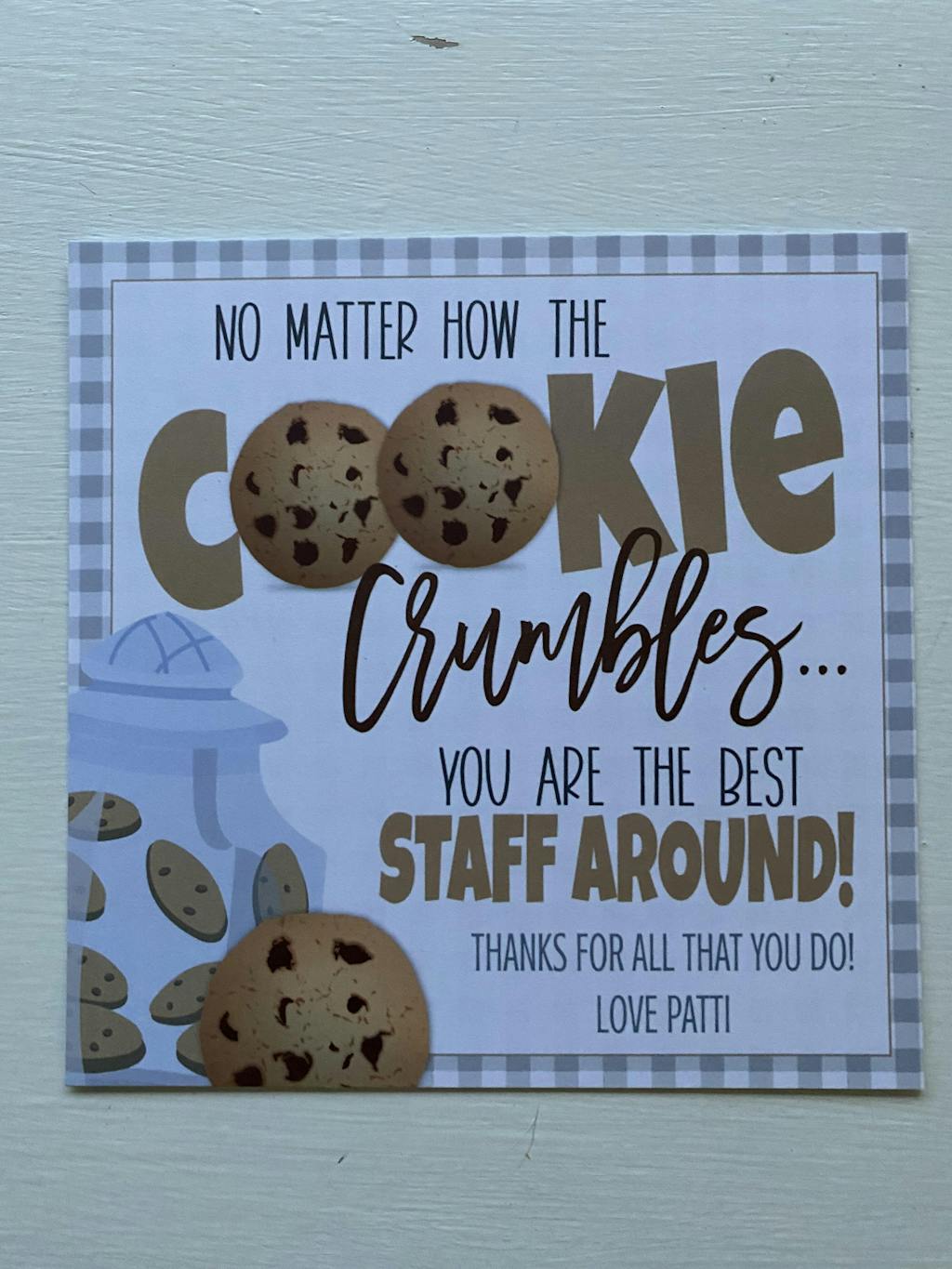 No Matter How the Cookie Crumbles You're the Best Tag — TidyLady Printables