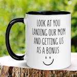 Mug for Step Dad, Bonus Dad Mug, Look At You Landing Our Mom 845