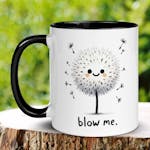 Blow Me, Funny Coffee Mug, Funny Gifts 1403
