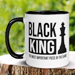 Black King Mug, Most Powerful Piece In The Game, Dad Mug Father 399