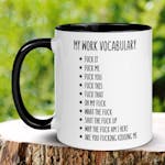 Funny Gifts, Office Mug, Work Mug 1390