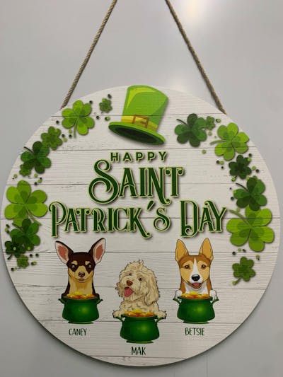 Happy Saint Patrick's Day Door Sign, Funny Door Sign, Door Hanger, Plywood Door Sign, St. Patrick's Day Door Sign, Gift For Dog Lover